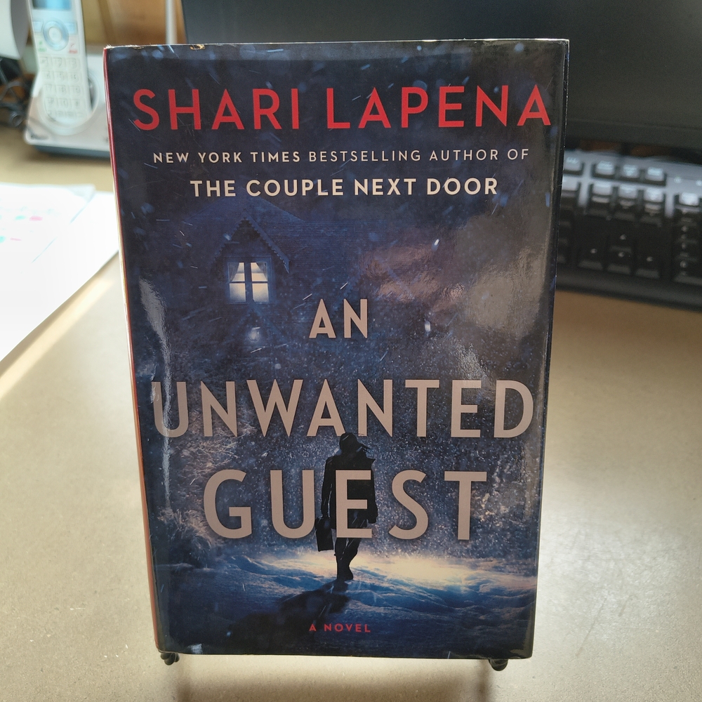 An Unwanted Guest by Shari Lapena